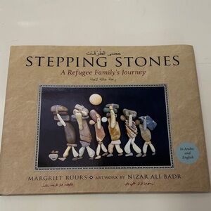 4/$20 Stepping Stones: A Refugee Family's Journey - hard Cover Book